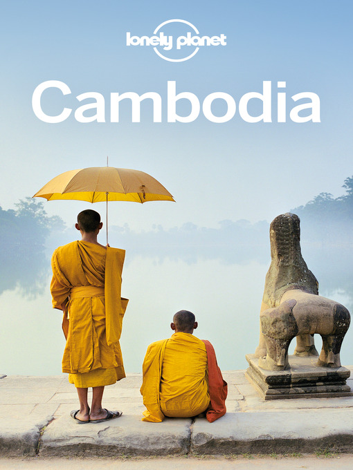 Title details for Cambodia Travel Guide by Lonely Planet - Available